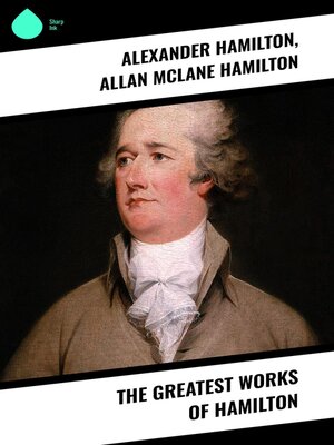 cover image of The Greatest Works of Hamilton